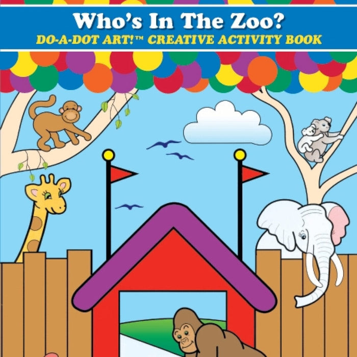 Art-Craft Do A Dot Art Book Who'S In TheZoo 757098003719